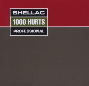 1000 Hurts (Box) by Shellac