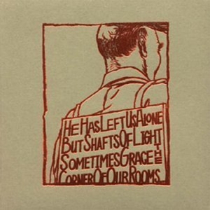 He Has Left Us Alone But Shafts of Light Sometimes by Silver Mt. Zion
