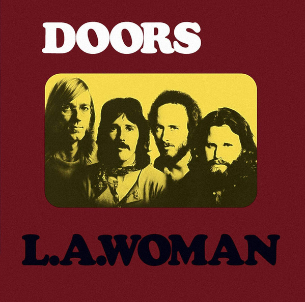 L.A. Woman by Doors, the