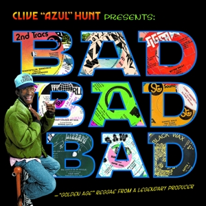 Clive Azul Hunt Presents Bad Bad Ba by V/A