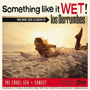 Something Like It Wet! by Los Derrumbes