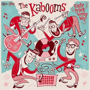 Right Track Wrong Way by Kabooms, the