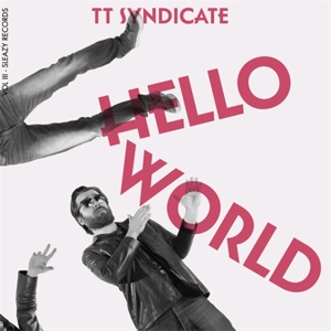 Vol.3 - Hello World by Tt Syndicate