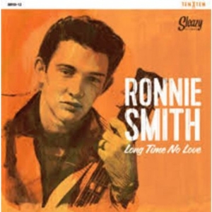 Long Time No Love -10"- by Smith, Ronnie