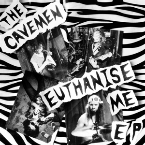 Euthanise Me by Cavemen, the