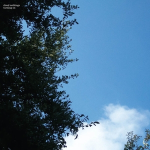 Turning On by Cloud Nothings