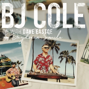 Daydream Smile by Cole, Bj & Dave Ea...