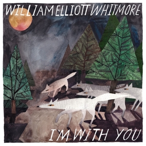 I'm With You by Whitmore, William Elliott