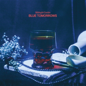 Blue Tomorrows by Midnight Garden