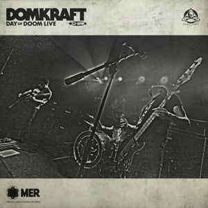 Day of Doom Live by Domkraft