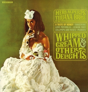 Whipped Cream & Other Delights by Herb Alpert & the ...