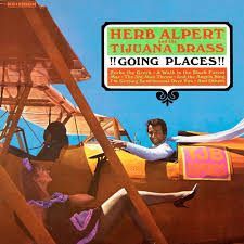 Going Places by Herb Alpert & the ...