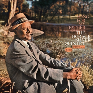 Song For My Father by Horace Silver Quintet