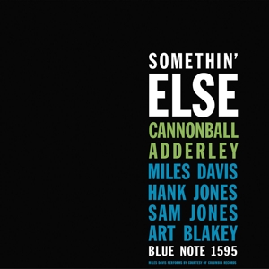 Somethin' Else by Adderley, Cannonball