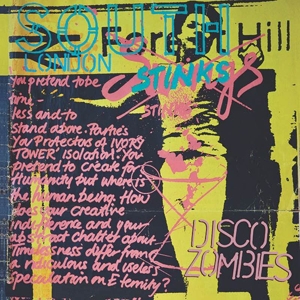 South London Stinks by Disco Zombies