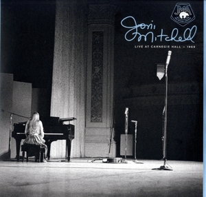 Live At Carnegie Hall 1969 by Mitchell, Joni