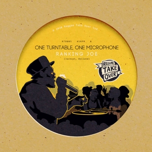 One Turntable, One Microphone by Ranking Joe