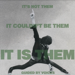 It's Not Them. It Couldn't Be Them. It's Them!