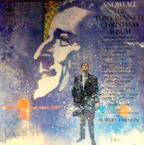 Snowfall: the Tony Bennett Christmas Album by Bennett, Tony