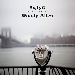 Swing In the Films of Woody Allen by V/A