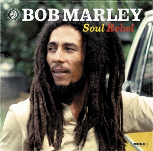 Soul Rebel by Bob Marley