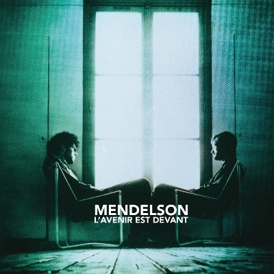 L'avenir Est Devant by Mendelson