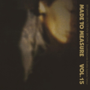 Made To Measure Vol.15 - Douzieme Journee by Lew, Benjamin & St...