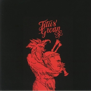 Titus Groan by Titus Groan