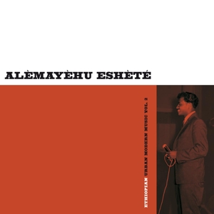 Ethiopian Urban Modern Music Vol.2 by Eshete, Alemayehu