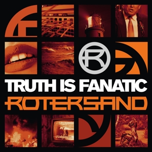 Truth is Fanatic by Rotersand