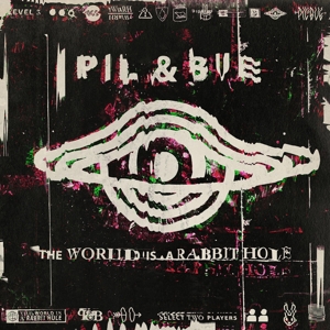 World is a Rabbit Hole by Pil & Bue