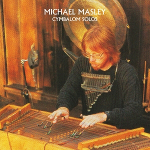Cymbalom Solos by Masley, Michael