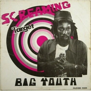 Screaming Target by Big Youth