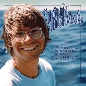 Windstar Greatest Hits by Denver, John