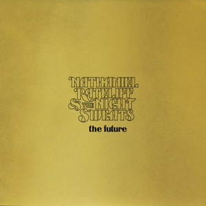 Future by Nathaniel Rateliff &Am...