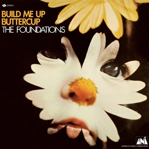 Build Me Up Buttercup by Foundations