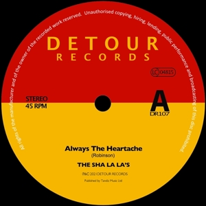 7-Always the Heartache by Sha La La's