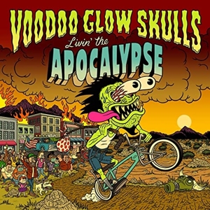Livin' the Apocalypse by Voodoo Glow Skulls