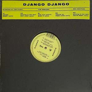 Glowing In the Dark by Django Django