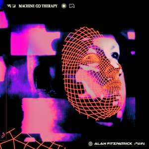 Machine Therapy by Fitzpatrick, Alan