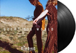 Great Big World by Bluebirds