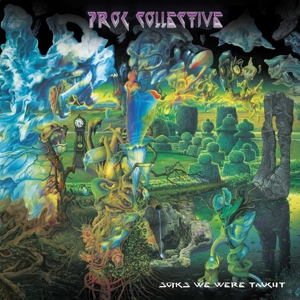Songs We Were Taught by Prog Collective