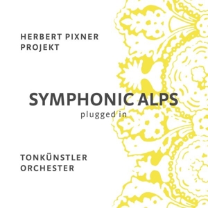 Symphonic Alps Plugged In by Pixner Project, Herbert