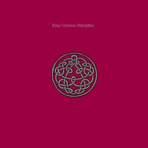Discipline by King Crimson
