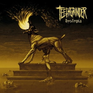 Dystopia by Teethgrinder