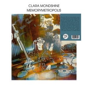 Memorymetropolis by Clara Mondshine