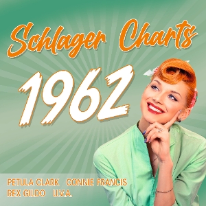 Schlager Charts: 1962 by V/A