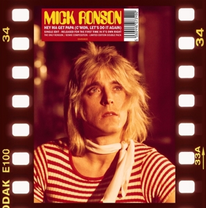 Hey Ma Get Papa (C'mon Let's Do It Again ) by Ronson, Mick