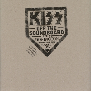 Kiss Off the Soundboard: Live In Donington