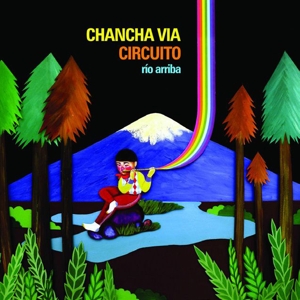 Rio Arriba by Chancha Via Circuito
